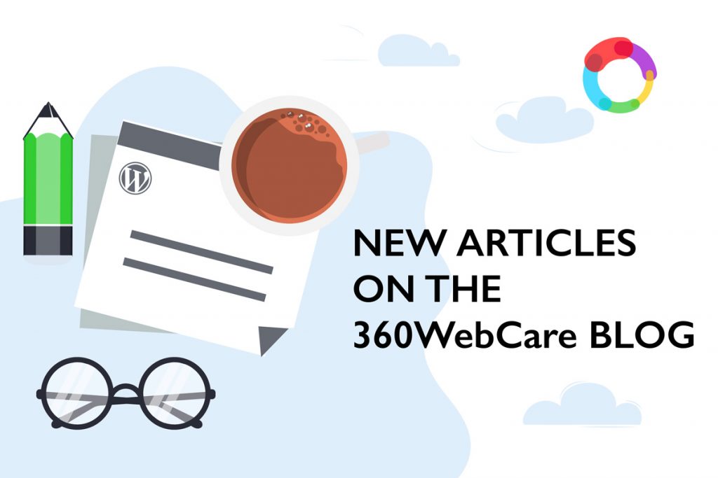 New articles on 360webcare blog
